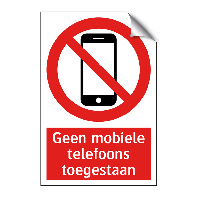 Geen mobiele telefoons toegestaan