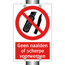Geen naalden of scherpe voorwerpen