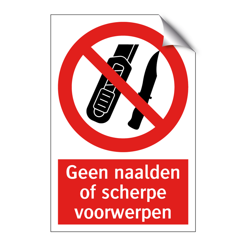 Geen naalden of scherpe voorwerpen