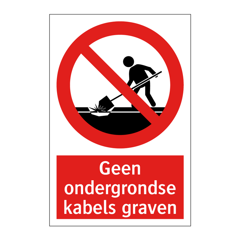 Geen ondergrondse kabels graven