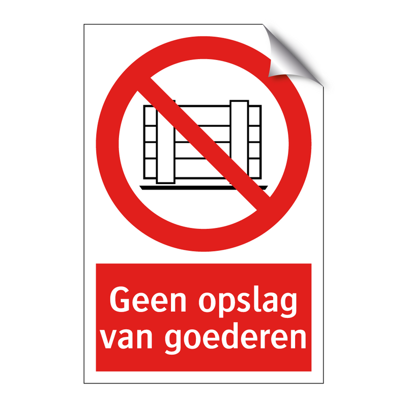 Geen opslag van goederen