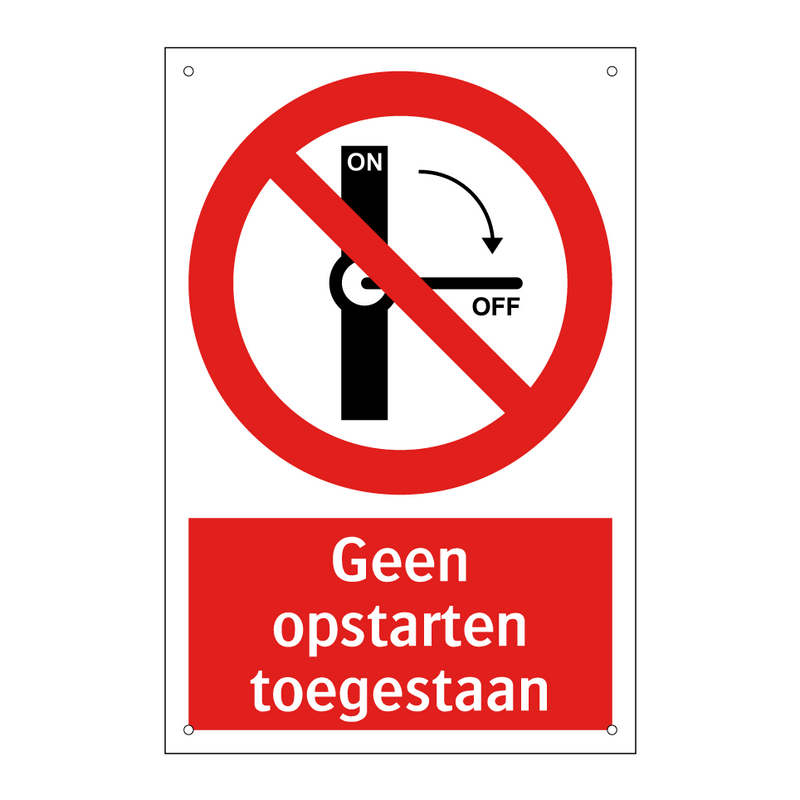 Geen opstarten toegestaan
