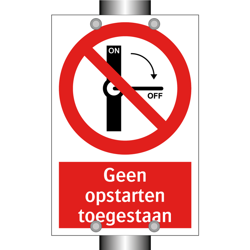 Geen opstarten toegestaan