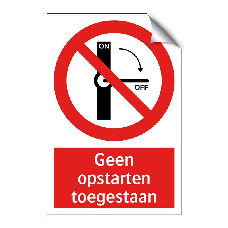 Geen opstarten toegestaan