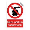 Geen parfum toegestaan