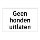 Geen honden uitlaten