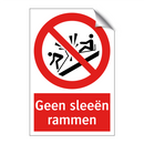 Geen sleeën rammen