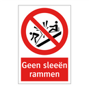 Geen sleeën rammen