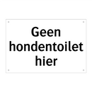 Geen hondentoilet hier