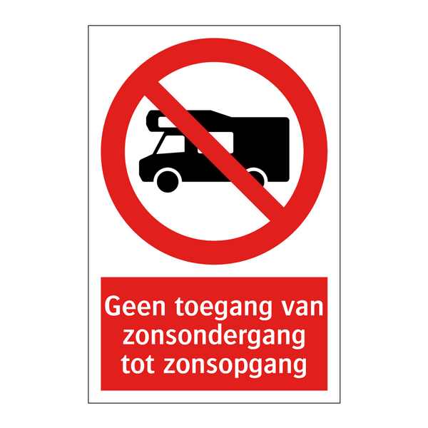 Geen toegang van zonsondergang tot zonsopgang