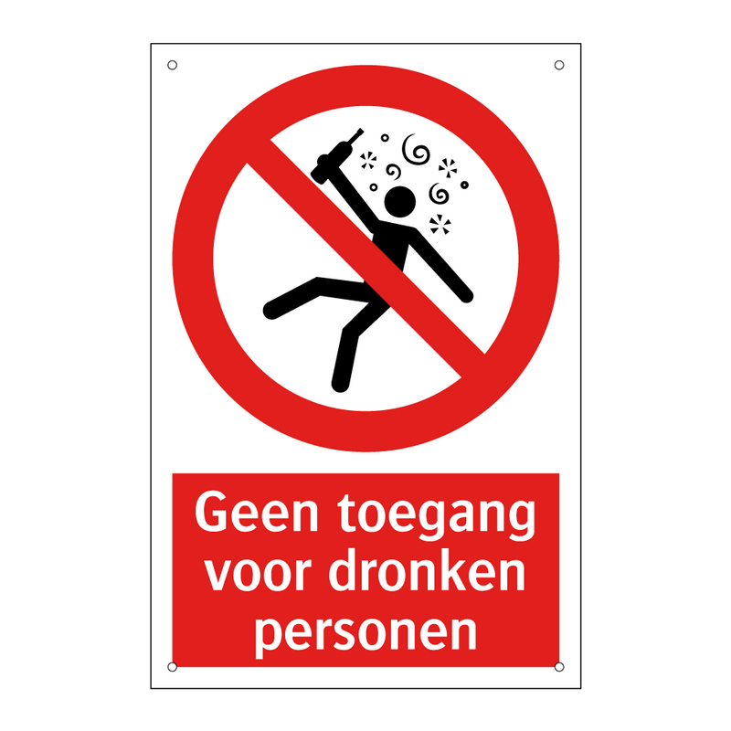 Geen toegang voor dronken personen