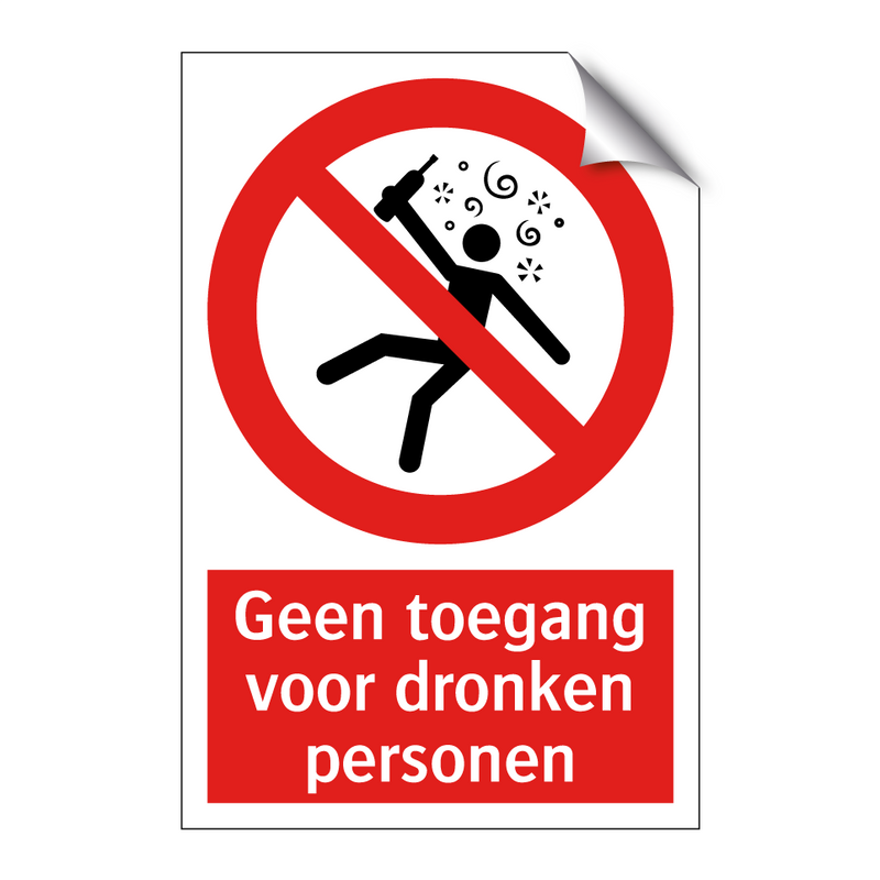 Geen toegang voor dronken personen