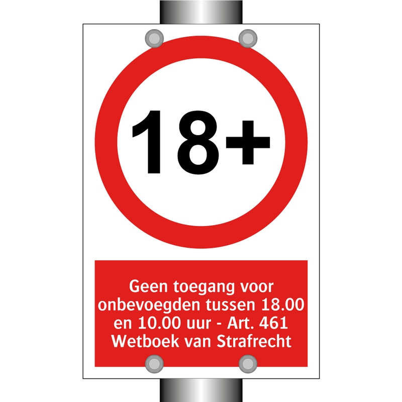 Geen toegang voor onbevoegden tussen 18.00 en 10.00 uur - Art. 461 Wetboek van Strafrecht