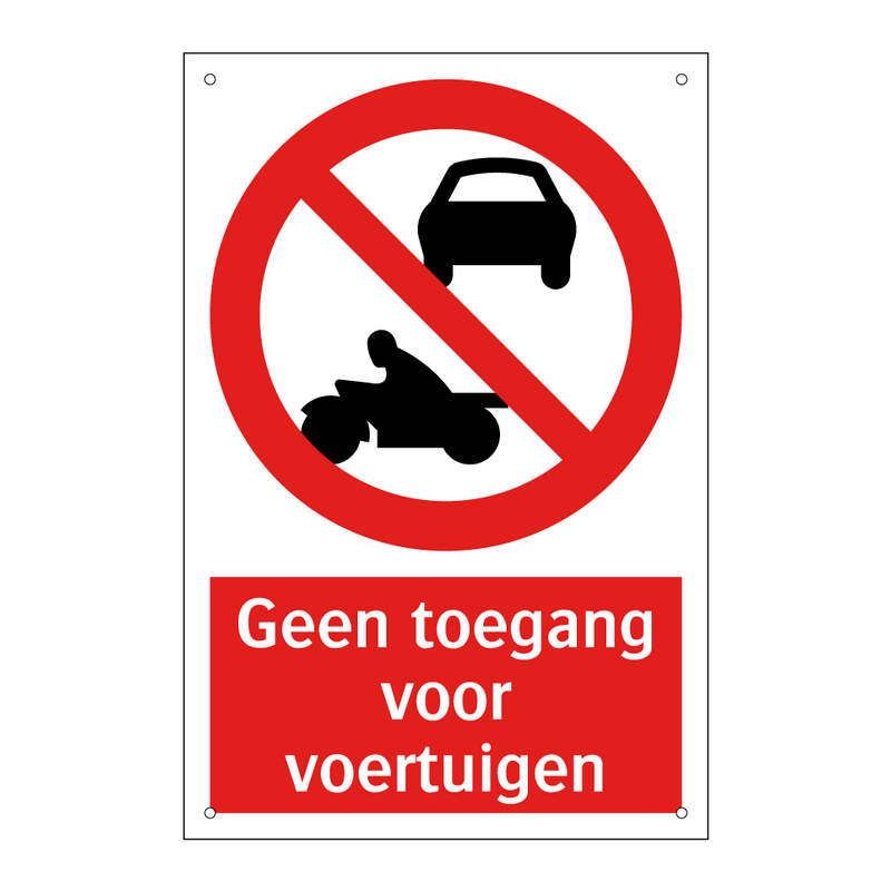 Geen toegang voor voertuigen