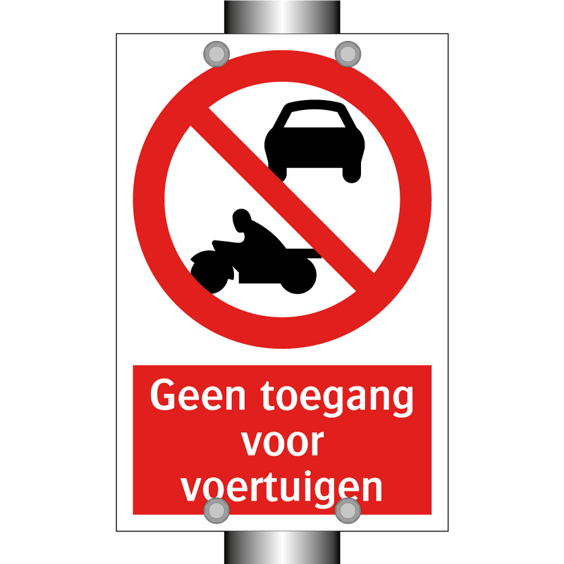 Geen toegang voor voertuigen