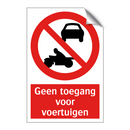 Geen toegang voor voertuigen