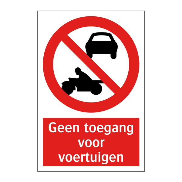 Geen toegang voor voertuigen