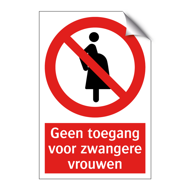 Geen toegang voor zwangere vrouwen
