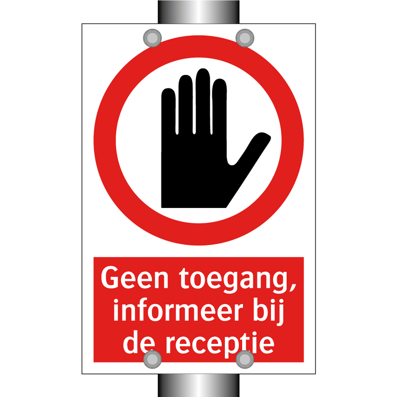 Geen toegang, informeer bij de receptie
