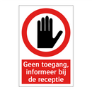Geen toegang, informeer bij de receptie