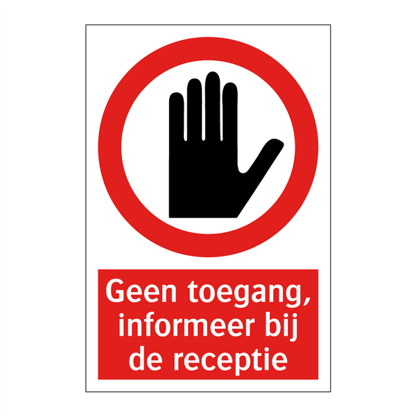 Geen toegang, informeer bij de receptie