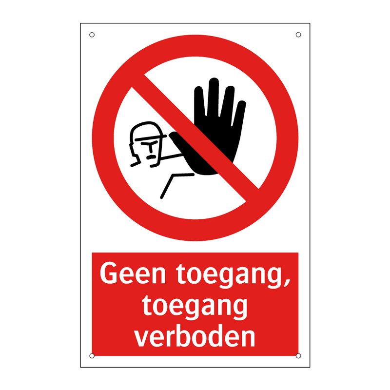 Geen toegang, toegang verboden