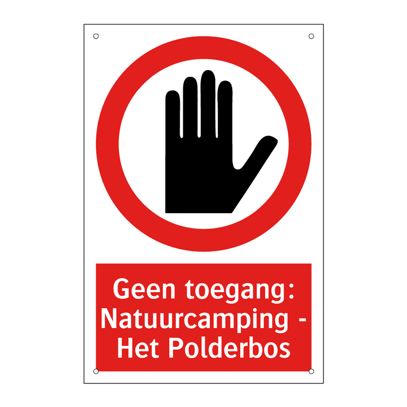 Geen toegang: Natuurcamping - Het Polderbos