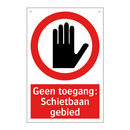 Geen toegang: Schietbaan gebied