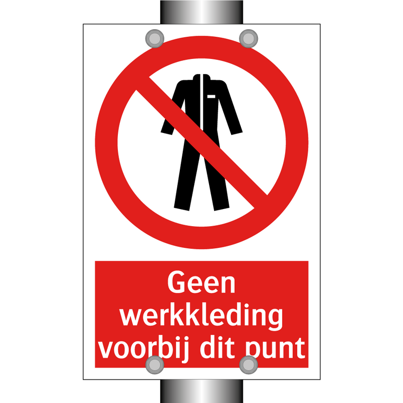 Geen werkkleding voorbij dit punt