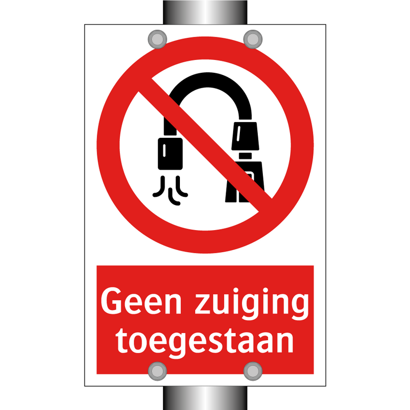 Geen zuiging toegestaan