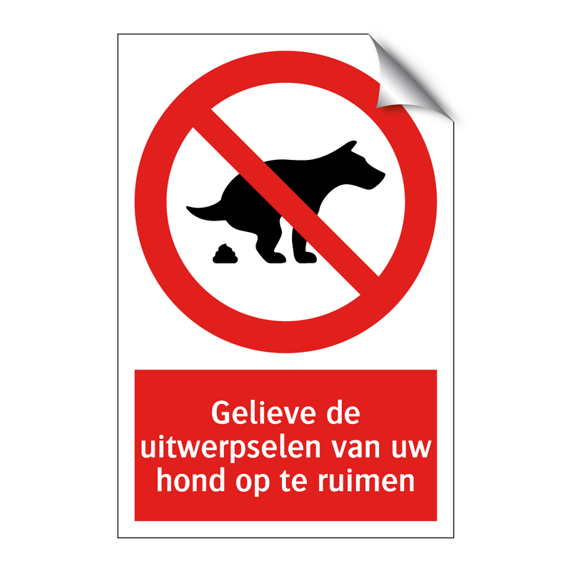 Gelieve de uitwerpselen van uw hond op te ruimen