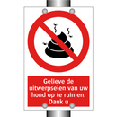 Gelieve de uitwerpselen van uw hond op te ruimen. Dank u