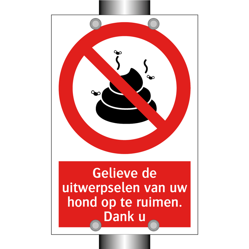 Gelieve de uitwerpselen van uw hond op te ruimen. Dank u