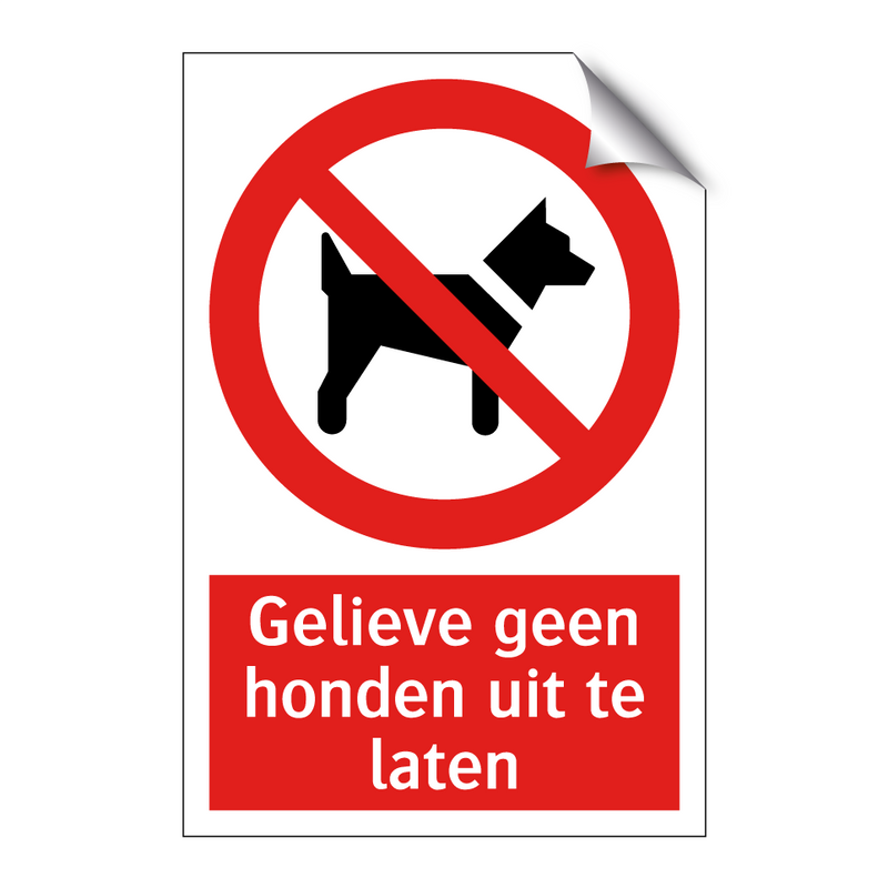 Gelieve geen honden uit te laten