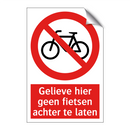 Gelieve hier geen fietsen achter te laten