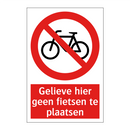 Gelieve hier geen fietsen te plaatsen