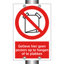 Gelieve hier geen posters op te hangen of te plakken