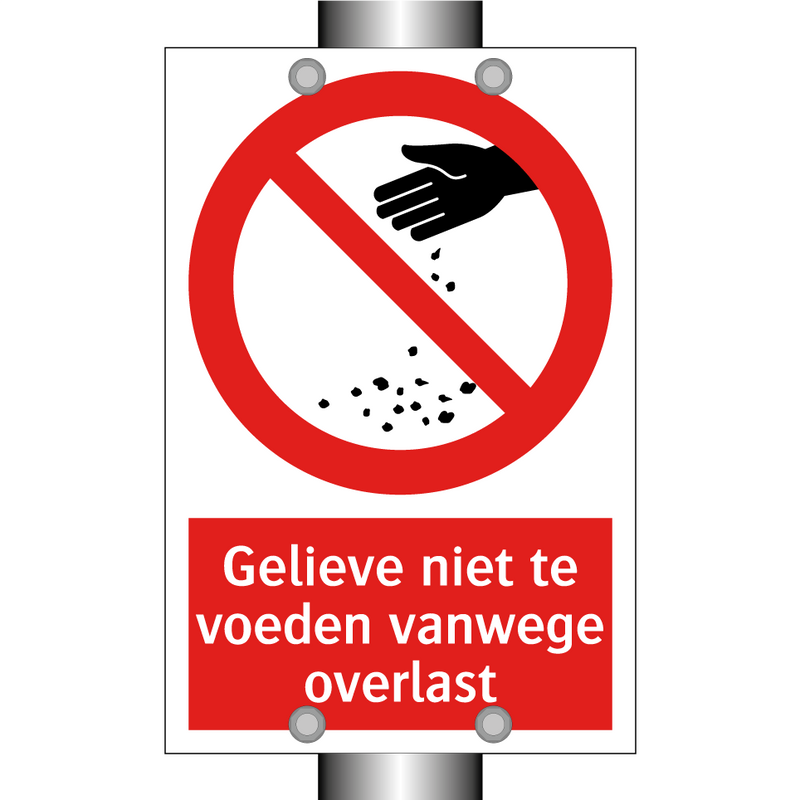 Gelieve niet te voeden vanwege overlast