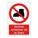 Gelieve schoenen uit te doen