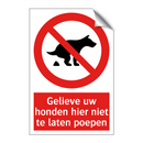 Gelieve uw honden hier niet te laten poepen