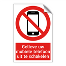 Gelieve uw mobiele telefoon uit te schakelen