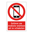 Gelieve uw mobiele telefoon uit te schakelen