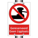 Gereserveerd Geen Ligplaats