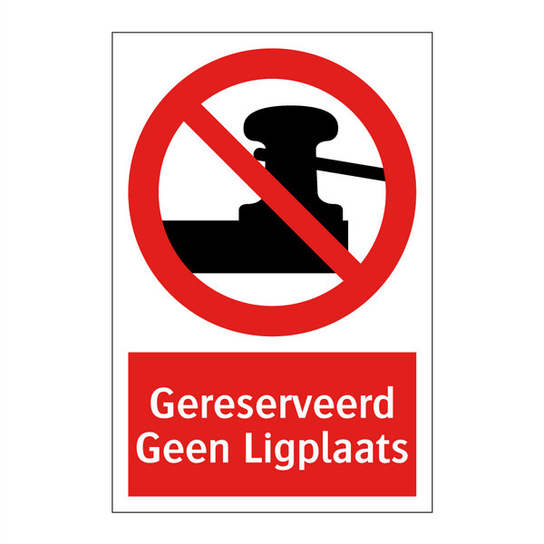 Gereserveerd Geen Ligplaats