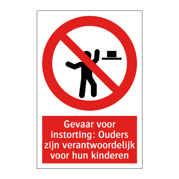 Gevaar voor instorting: Ouders zijn verantwoordelijk voor hun kinderen