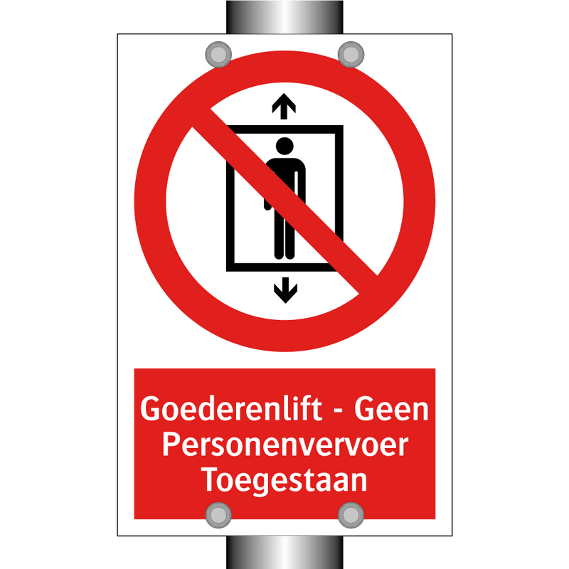 Goederenlift - Geen Personenvervoer Toegestaan