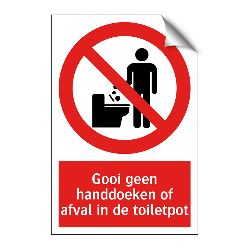 Gooi geen handdoeken of afval in de toiletpot