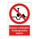 Graven verboden: Ondergrondse kabels
