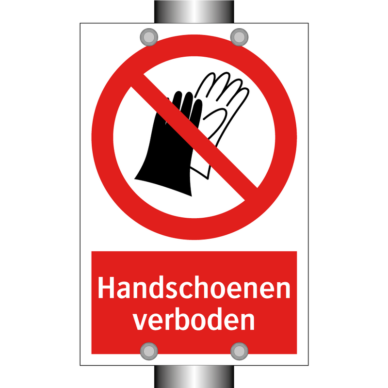 Handschoenen verboden