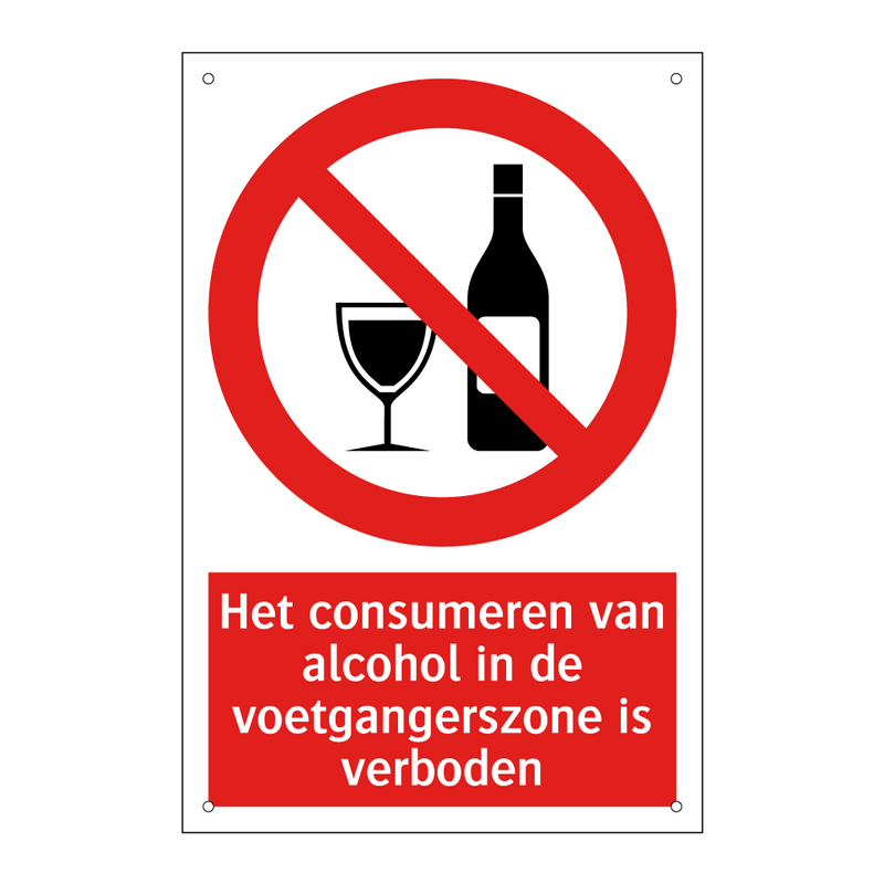 Het consumeren van alcohol in de voetgangerszone is verboden